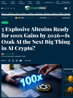 5 Explosive Altcoins Ready for 100x Gains by 2026—Is Ozak AI the Next Big Thing in AI Crypto? - Crypto Daily