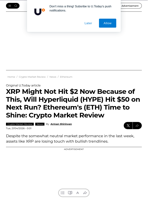 XRP Might Not Hit $2 Now Because of This, Will Hyperliquid (HYPE) Hit $50 on Next Run? Ethereum's (ETH) Time to Shine: Crypto Market Review - U.Today