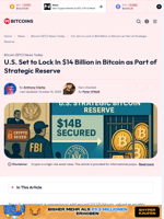 U.S. to Hold $14 Billion in Bitcoin After Major Crypto Seizure