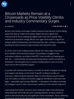 Bitcoin Markets Remain at a Crossroads as Price Volatility Climbs and Industry Commentary Surges | Visionary Financial