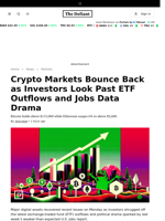 Crypto Markets Bounce Back as Investors Look Past ETF Outflows and Jobs Data Drama - 