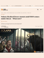 Solana: Realized losses mount amid $160 comes under threat - What now? - AMBCrypto