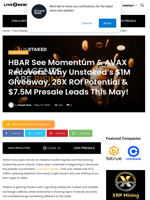 HBAR See Momentum & AVAX Recovers: Why Unstaked’s $1M Giveaway, 28X ROI Potential & $7.5M Presale Leads This May! | Live Bitcoin News