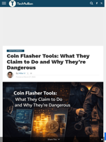 Coin Flasher Tools: What They Claim to Do and Why They’re Dangerous - TechBullion