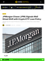 JPMorgan Chase (JPM)Signals Wall Street Shift with Crypto ETF Loan Policy