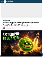 Best Crypto to Buy April 2026 as Pepeto Leads Presales - TechBullion