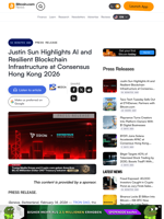 Justin Sun Highlights AI and Resilient Blockchain Infrastructure at Consensus Hong Kong 2026 – Press release Bitcoin News