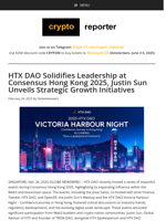 HTX DAO Solidifies Leadership at Consensus Hong Kong 2025, Justin Sun Unveils Strategic Growth Initiatives