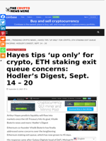 Hayes tips ‘up only’ for crypto, ETH staking exit queue concerns: Hodler’s Digest, Sept. 14 – 20 - The Crypto News Wire