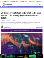 Solana Meme Coin Tied to Alleged U.S. Crypto Theft Deleted