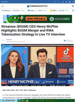 Streamex (BSGM) CEO Henry McPhie Highlights BSGM Merger and RWA Tokenization Strategy in Live TV Interview - TheNewsCrypto