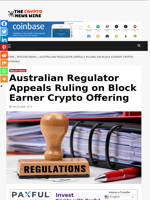 Australian Regulator Appeals Ruling on Block Earner Crypto Offering - The Crypto News Wire