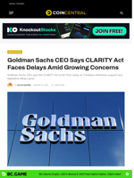 Goldman Sachs CEO Says CLARITY Act Faces Delays Amid Growing Concerns