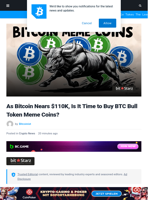 Bitcoin Nears $110K: Time to Buy Meme Coins Like BTC Bull Token?