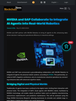 NVIDIA and SAP Collaborate to Integrate AI Agents into Real-World Robotics - Blockchain.News
