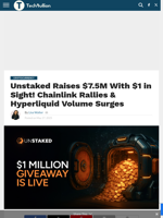 Chainlink Rallies, Hyperliquid Volume Soars & Unstaked Eyes $1 Mark
