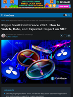 Ripple Swell 2025: How to Watch, Date, and XRP Impact