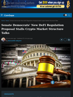 Senate Democrats’ New DeFi Regulation Proposal Stalls Crypto Market Structure Talks