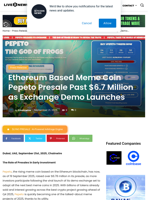 Ethereum Based Meme Coin Pepeto Presale Past $6.7 Million as Exchange Demo Launches | Live Bitcoin News