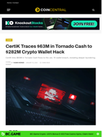 CertiK Traces $63M in Tornado Cash to $282M Crypto Wallet Hack