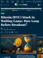 Bitcoin (BTC) Stuck in Waiting Game: How Long Before Breakout? - Crypto Daily