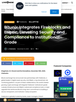 Bitunix Integrates Fireblocks and Elliptic, Elevating Security and Compliance to Institutional-Grade | Live Bitcoin News