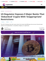 OCC Finds 9 Major Banks Unfairly Debanked Crypto Sector