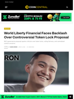World Liberty Financial Faces Backlash Over Controversial Token Lock Proposal