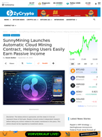 SunnyMining Launches Automatic Cloud Mining Contract, Helping Users Easily Earn Passive Income