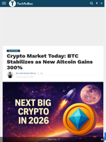Crypto Market Today: BTC Stabilizes as New Altcoin Gains 300% - TechBullion
