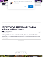 XRP ETFs Pull $21 Million in Trading Volume in Mere Hours - U.Today
