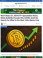 WLFI Nears $1, BCH ETF Speculation Rises, While BullZilla Presale Hits $490K Amid the Search for What Is the Next 100x Meme Coin