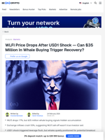 WLFI Price Dips 17% on USD1 Shock — But Buying Continues