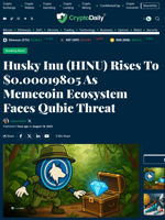 Husky Inu (HINU) Rises To $0.00019805 As Memecoin Ecosystem Faces Qubic Threat - Crypto Daily