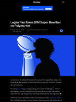 Logan Paul fakes $1M Super Bowl bet on Polymarket