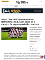 World Cup 2026 opener between Netherlands and Japan could be a catalyst for crypto prediction markets