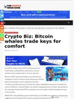 Crypto Biz: Bitcoin whales trade keys for comfort - The Crypto News Wire