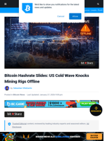 Bitcoin Hashrate Slides: US Cold Wave Knocks Mining Rigs Offline | Bitcoinist.com