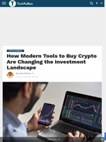 How Modern Tools to Buy Crypto Are Changing the Investment Landscape - TechBullion