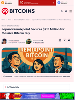 Japan's Remixpoint Secures $215 Million for Massive Bitcoin Buy - 99Bitcoins