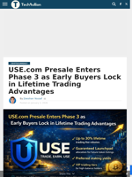 USE.com Presale Enters Phase 3 as Early Buyers Lock in
Lifetime Trading Advantages