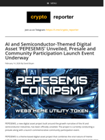 AI and Semiconductor-Themed Digital Asset ‘PEPESEMIS’ Unveiled, Presale and Community Participation Launch Event Underway