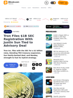 Tron Files $1B SEC Registration With Justin Sun Tied to Advisory Deal – Featured Bitcoin News