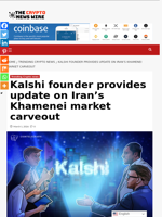 Kalshi founder provides update on Iran's Khamenei market carveout - The Crypto News Wire