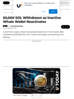 50,000 SOL Withdrawn as Inactive Whale Wallet Reactivates - U.Today