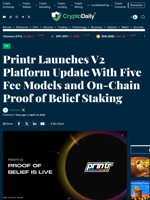 Printr Launches V2 Platform Update With Five Fee Models and On-Chain Proof of Belief Staking - Crypto Daily