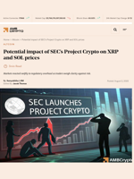 Potential impact of SEC's Project Crypto on XRP and SOL prices - AMBCrypto