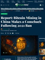 Report: Bitcoin Mining in China Makes a Comeback Following 2021 Ban - Crypto Daily