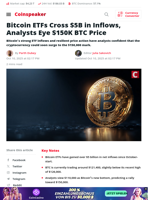 Bitcoin ETFs Cross $5B in Inflows, Analysts Eye $150K BTC Price - Coinspeaker