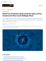 FILE Price Prediction: Bears Hold the Tape as Price Compresses Near Lower Bollinger Band - Blockchain.News